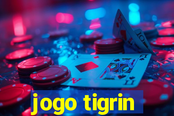 jogo tigrin